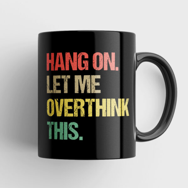 Funny Coffee Mug